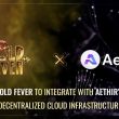gold-fever-to-integrate-with-aethir’s-decentralized-cloud-infrastructure-to-expand-its-global-reach
