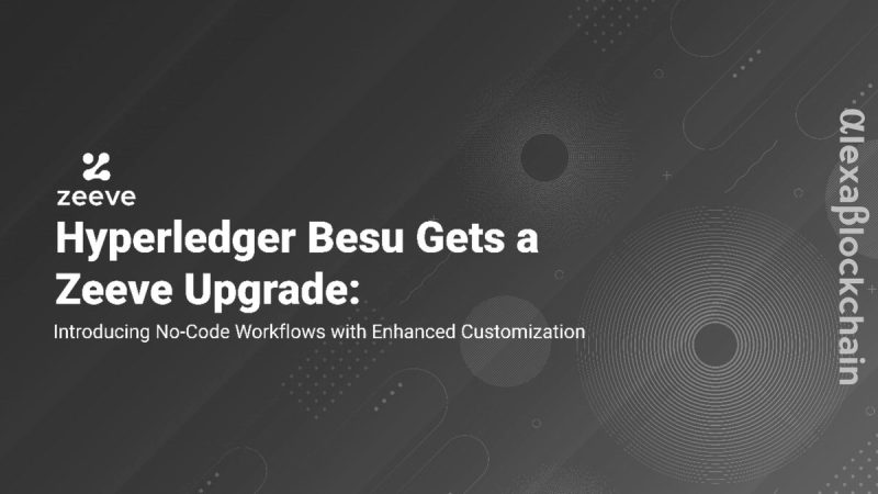 hyperledger-besu-gets-a-zeeve-upgrade