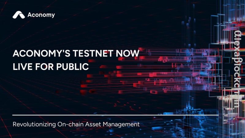 aconomy-testnet-goes-live-for-the-public-to-tokenize-and-trade-rwas-on-chain