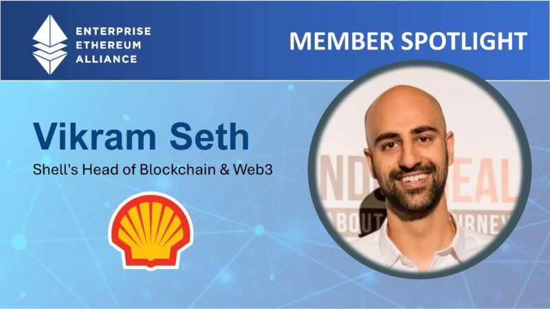 eea-member-spotlight-with-shell’s-head-of-blockchain-&-web3,-vikram-seth