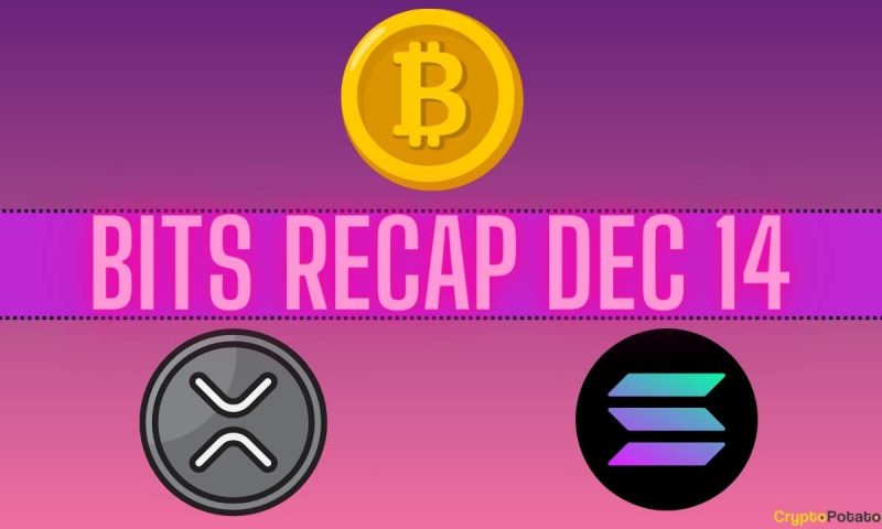 bitcoin-(btc)-rollercoaster,-ripple-(xrp)-price-predictions,-solana-(sol)-developments:-bits-recap-dec-14