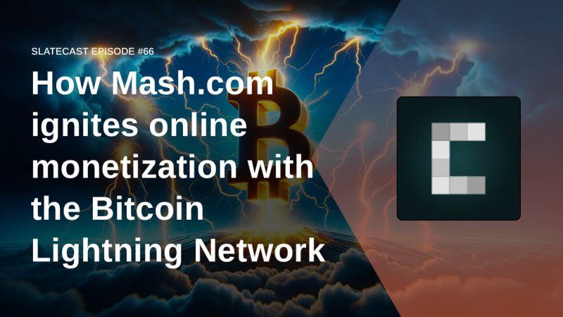 how-mash.com-ignites-online-monetization-with-the-bitcoin-lightning-network