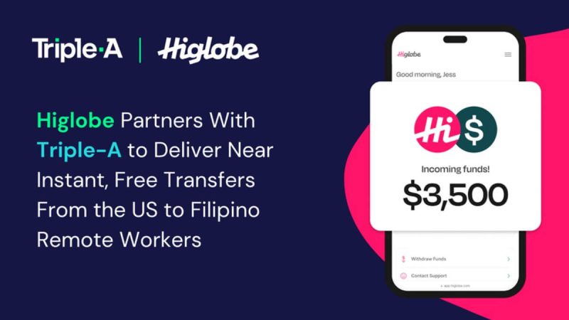 higlobe-announces-lowest-cost-usd-payments-for-filipino-remote-workers-with-triple-a-partnership