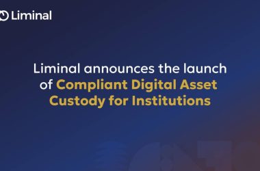 liminal-launches-institutional-digital-asset-custody