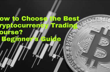 how-to-choose-the-best-cryptocurrency-trading-course:-a-beginner’s-guide