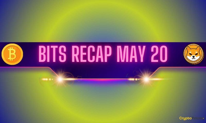 bitcoin-(btc)-price-consolidation,-shiba-inu-(shib)-developments,-and-more:-bits-recap-may-20