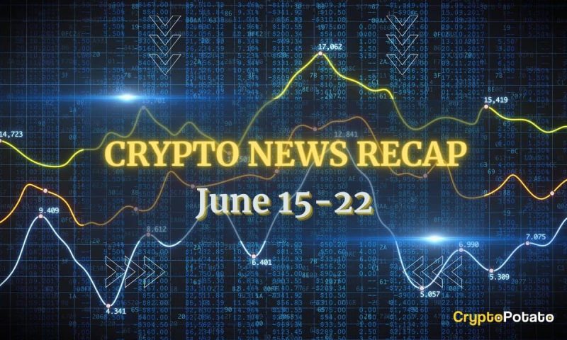 the-most-important-crypto-news-this-week-(june-15-22)