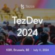 tezdev-2024:-tezos’-annual-blockchain-conference-returns-on-july-11-in-the-belgian-capital!