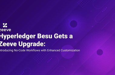 zeeve-upgrades-its-hyperledger-besu-offering-with-1-click-deployment-for-production-grade-permissioned-besu-network
