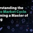 understanding-the-crypto-market-cycle:-becoming-a-master-of-timing