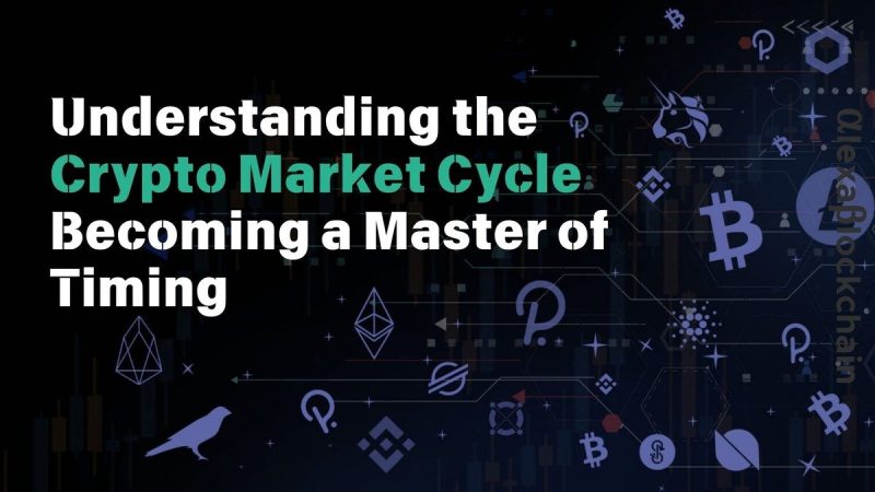 understanding-the-crypto-market-cycle:-becoming-a-master-of-timing