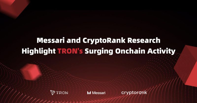 messari-and-cryptorank-research-highlight-tron’s-surging-onchain-activity