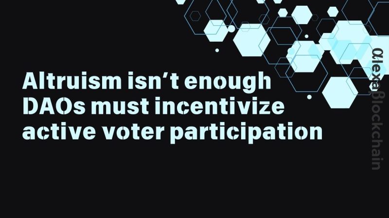 altruism-isn’t-enough-—-daos-must-incentivize-active-voter-participation
