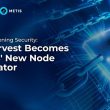 teb-and-b-harvest-launch-on-metis-as-third-external-decentralized-sequencer-node-operator