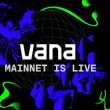 vana-mainnet-goes-live,-vana-token-faces-market-volatility-as-idegen-soars-above-$5.8m