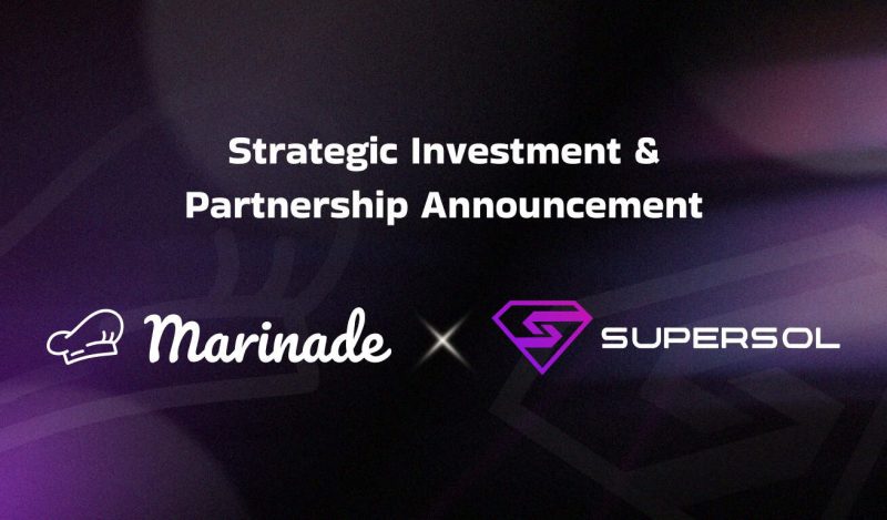 marinade-finance-makes-strategic-investment-in-supersol