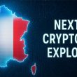 next-crypto-to-explode-after-france’s-state-bank-announces-$27m-spending-on-local-crypto-firms