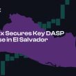 freedx-secures-key-dasp-license-in-el-salvador