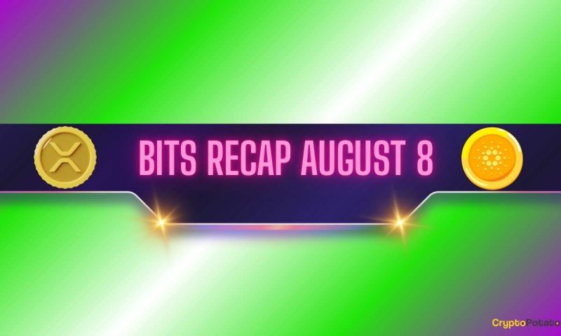 ripple-(xrp)-price-explosion,-next-targets-for-cardano-(ada),-and-more:-bits-recap-august-8th