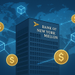 bny-mellon-explores-tokenized-deposits-to-modernize-payments-infrastructure