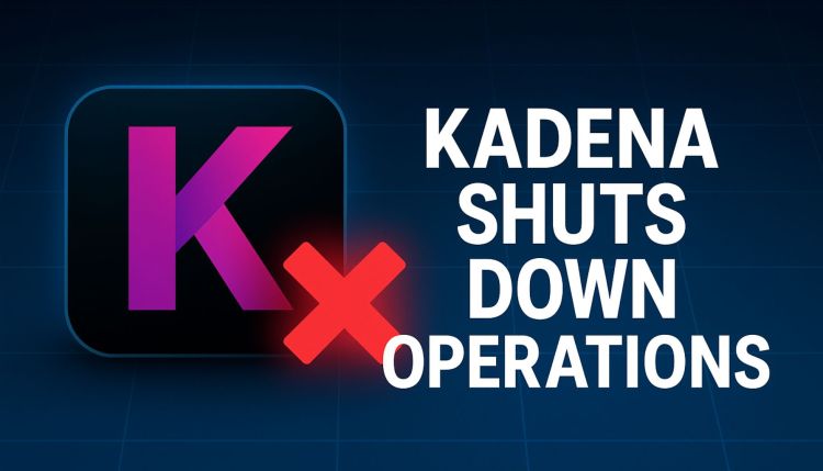 kadena-shuts-down-operations-–-team-confirms-immediate-cease-of-all-activities